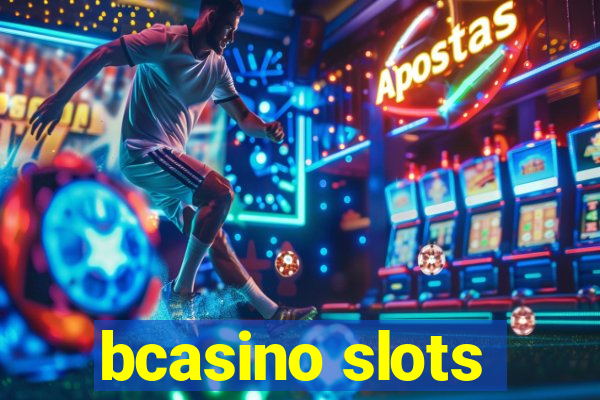 bcasino slots